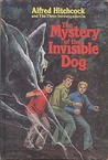 The Mystery of the Invisible Dog by M.V. Carey