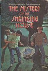 The Mystery of the Shrinking House by William Arden