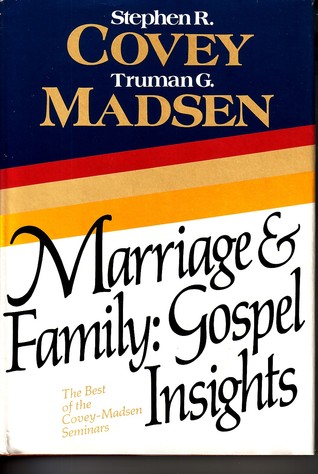 Marriage & Family by Stephen R. Covey