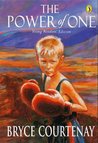 The Power Of One by Bryce Courtenay The Power Of One by Bryce Courtenay