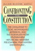 Confronting The Constitutio...
