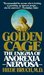 The Golden Cage: The Enigma of Anorexia Nervosa (Mass Market Paperback)