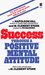 Success Through a Positive Mental Attitude (Paperback)