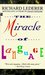 The Miracle of Language (Paperback)