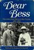 Dear Bess: The Letters from...