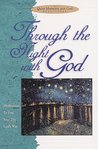 Through the Night with God: Meditations to End Your Day God's Way