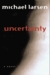 Uncertainty