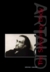 ARTAUD: THE SCREAMING BODY:...