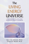 The Living Energy Universe The Living Energy Universe