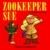 Zookeeper Sue: A Lift-the-F...