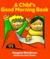 A Child's Good Morning Book (Board Book)