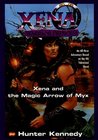 Xena and the Magic Arrow of Myx