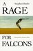 A Rage for Falcons