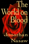 The World on Blood The World on Blood