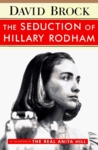 The Seduction of Hillary Rodham The Seduction of Hillary Rodham