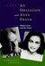 An Obsession with Anne Fran...