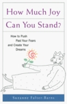 How Much Joy Can You Stand