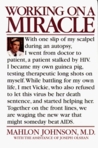 Working on a Miracle