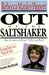 Out Of The Saltshaker & Into The World: Evangelism As A Way Of Life (Paperback)