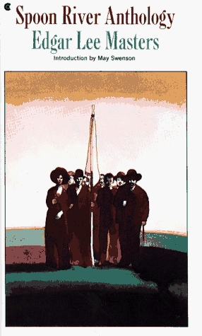 Spoon River Anthology by Edgar Lee Masters