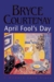 April Fool's Day: A Modern Love Story (Hardcover)