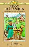 A Dog of Flanders by Marie Louise de la Ramée A Dog of Flanders by Marie Louise de la Ramée
