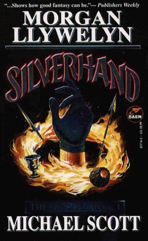 Silverhand by Morgan Llywelyn
