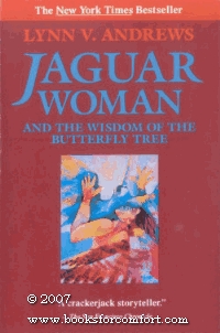 Jaguar Woman: And the Wisdom of the Butterfly Tree