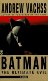 Batman by Andrew Vachss Batman by Andrew Vachss