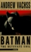 Batman by Andrew Vachss