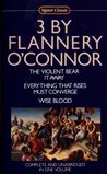 3 by Flannery O'Connor by Flannery O'Connor