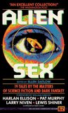 Alien Sex by Ellen Datlow Alien Sex by Ellen Datlow