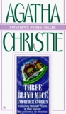 Three Blind Mice and Other Stories