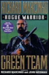Rogue Warrior: Green Team Rogue Warrior: Green Team