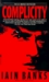 Complicity (Mass Market Paperback)
