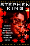 the work of stephen edwin king Stephen edwin king was born in portland, maine, on september 21 in the autobiographical work danse macabre, stephen king recalls how his family life was altered. the work of stephen edwin king Stephen edwin king was born in portland, maine, on september 21 in the autobiographical work danse macabre, stephen king recalls how his family life was altered.