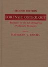 Forensic Osteology: Advances in the Identification of Human Remains Forensic Osteology: Advances in the Identification of Human Remains