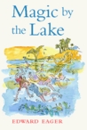 Magic by the Lake (Tales of Magic, #3)