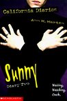 Sunny: Diary 2 (California Diaries, #6)