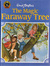 The Magic Faraway Tree by Enid Blyton