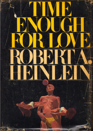 Time Enough for Love: The Lives of Lazarus Long