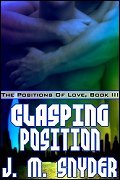 Clasping Position by J.M. Snyder