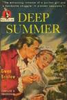 Deep Summer (Plantation Trilogy, #1) Deep Summer (Plantation Trilogy, #1)