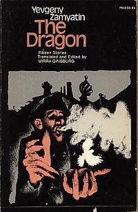 The Dragon by Yevgeny Zamyatin