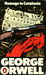 Homage to Catalonia and Looking Back on the Spanish War (Mass Market Paperback)