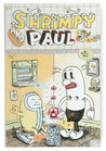 Shrimpy and Paul and Friends by Marc Bell Shrimpy and Paul and Friends by Marc Bell