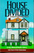 House Divided: The Break-Up...