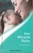 Her Miracle Baby