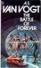 The Battle of Forever (Mass Market Paperback)