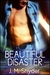 Beautiful Disaster (Beautif...